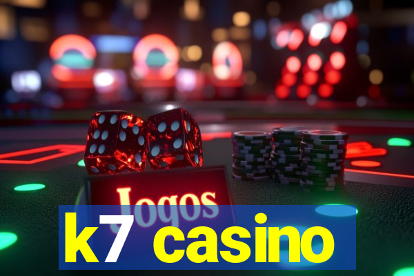 k7 casino